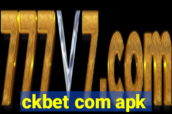 ckbet com apk